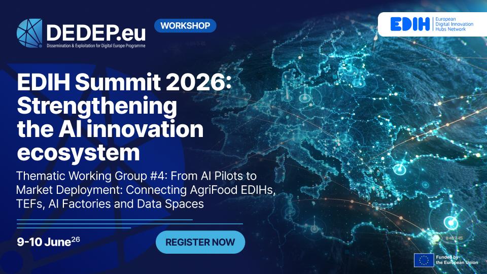 DEDEP.eu at the EDIH Summit 2026: bridging Europe’s AI support ecosystem from pilots to deployment